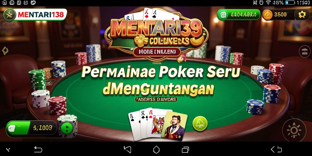 Tampilan gameplay Poker yang menarik dan kompetitif di MENTARI138.